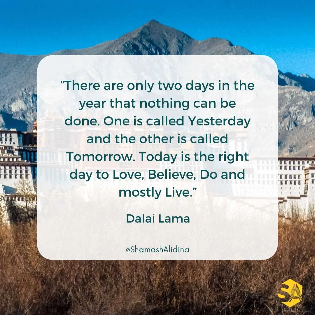 MINDFULNESS QUOTE BY DALAI LAMA