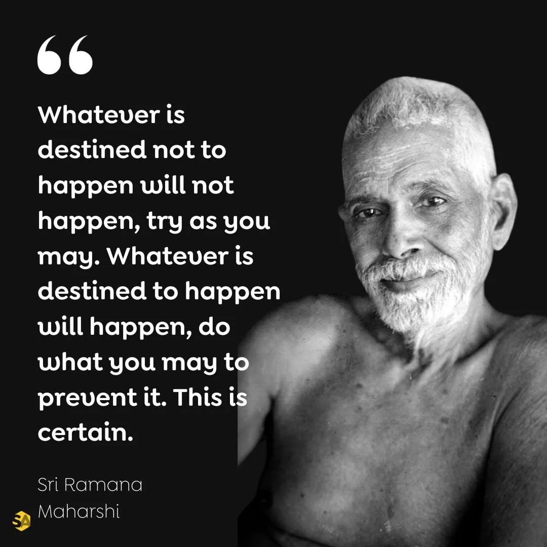 ramana maharshi quote on destiny