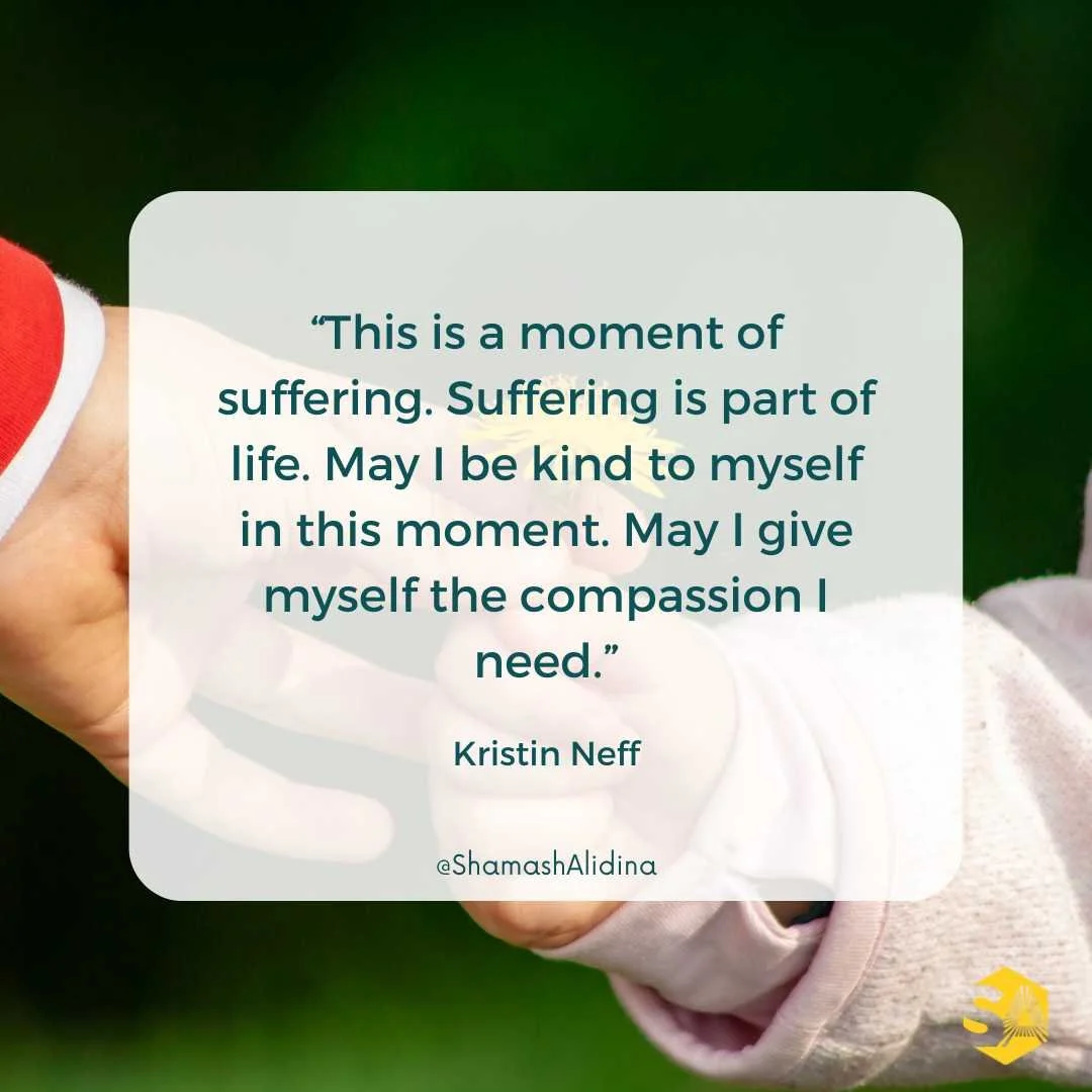 MINDFULNESS QUOTE BY KRISTIN NEFF