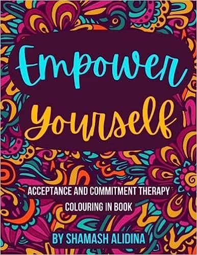 Empower yourself - ACT colouring in book