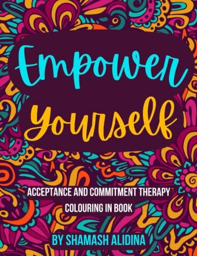 Empower Yourself: ACT Colouring Book book cover